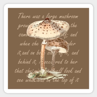 Lispe Mushroom and Alice quote Sticker